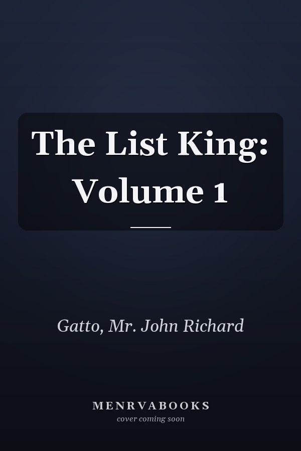 The List King: Volume 1