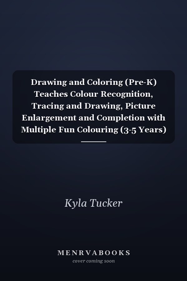 Drawing and Coloring (Pre-K) Teaches Colour Recognition, Tracing and Drawing, Picture Enlargement and Completion with Multiple Fun Colouring (3-5 Years)