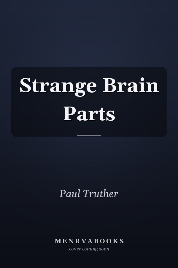 Strange Brain Parts