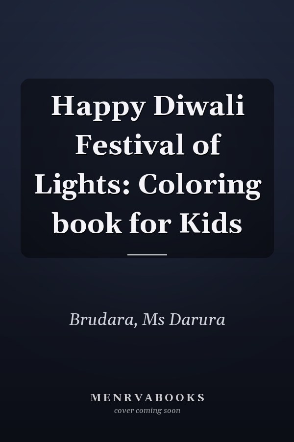 Happy Diwali Festival of Lights: Coloring book for Kids