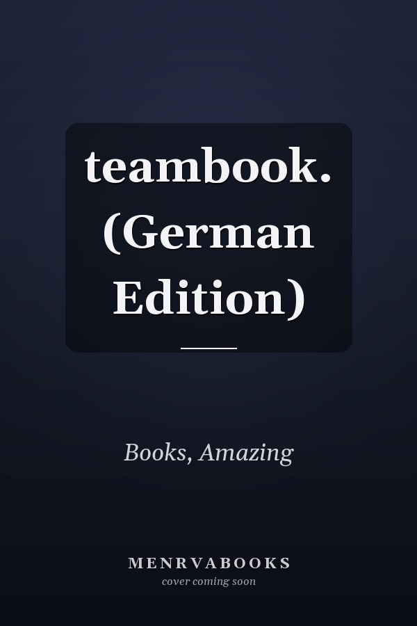 teambook. (German Edition)