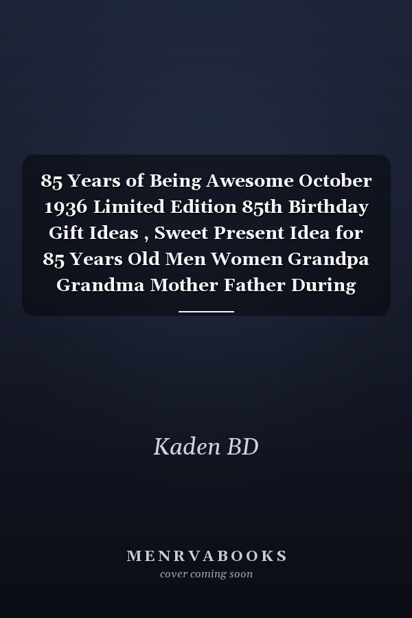 85 Years of Being Awesome October 1936 Limited Edition 85th Birthday Gift Ideas , Sweet Present Idea for 85 Years Old Men Women Grandpa Grandma Mother Father During Lockdown , Funny Vintage Alternative Card / Journal Notebook