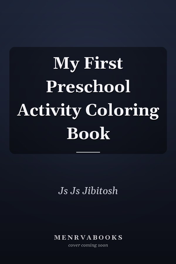 My First Preschool Activity Coloring Book
