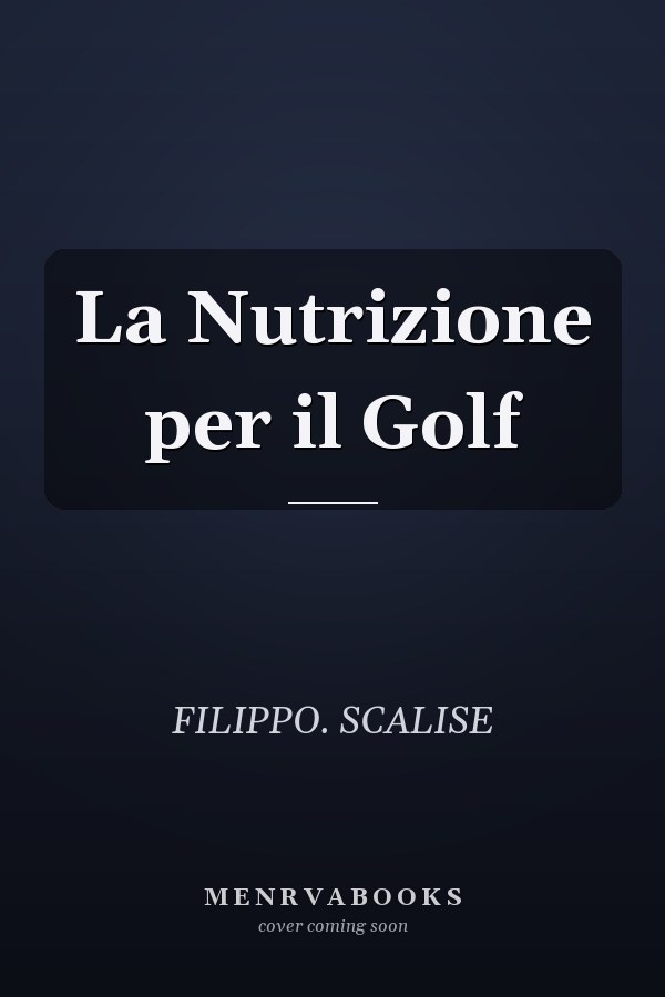 La Nutrizione per il Golf
