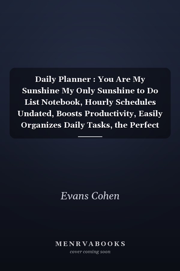 Daily Planner : You Are My Sunshine My Only Sunshine to Do List Notebook, Hourly Schedules Undated, Boosts Productivity, Easily Organizes Daily Tasks, the Perfect Journal and Office Supplies Notepad for Women Mandala Content