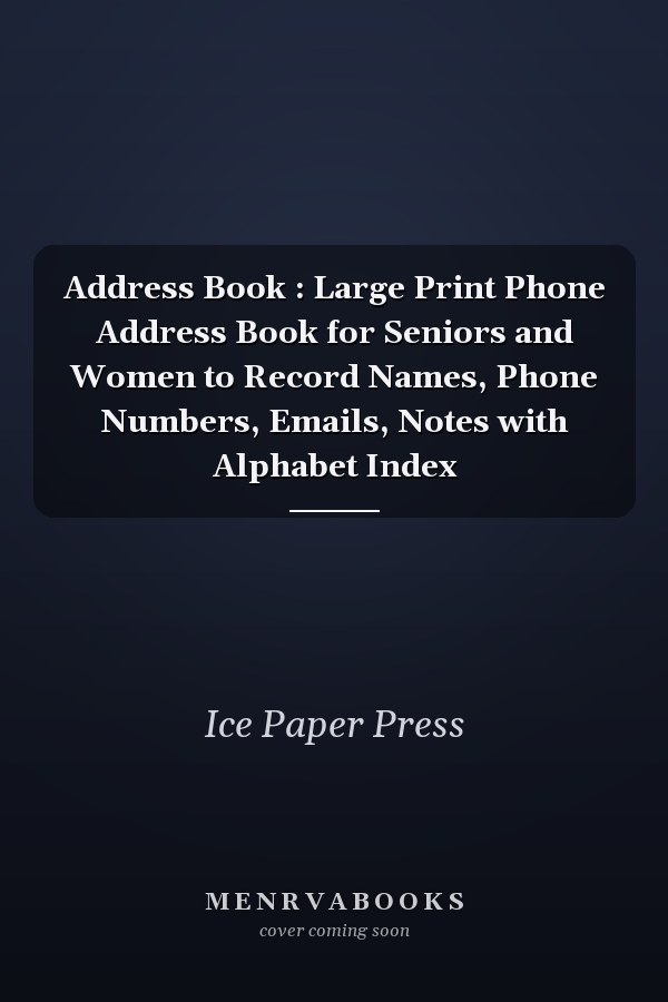 Address Book : Large Print Phone Address Book for Seniors and Women to Record Names, Phone Numbers, Emails, Notes with Alphabet Index