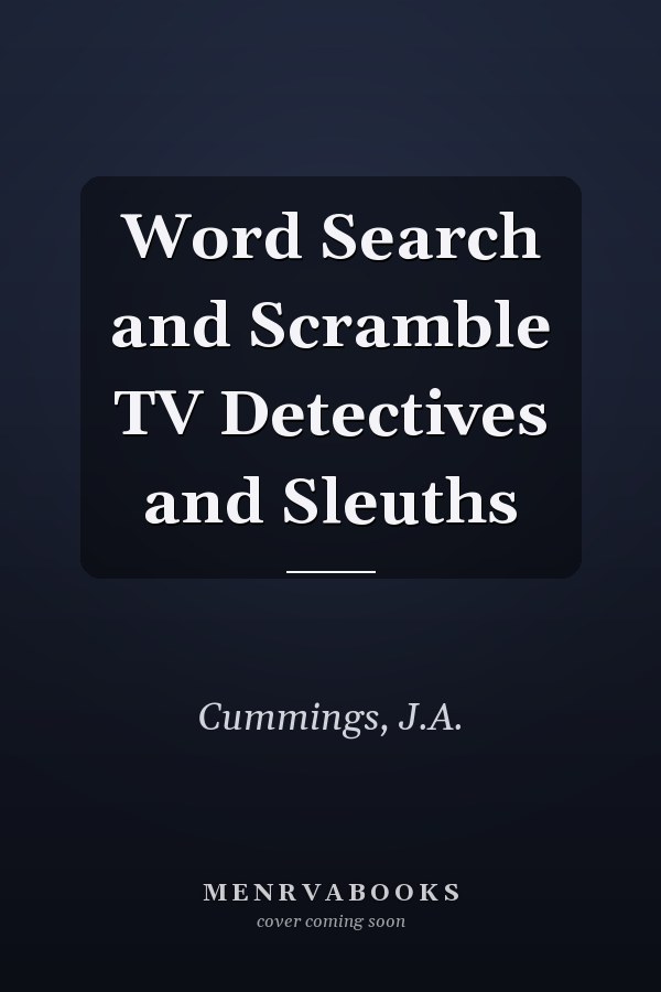 Word Search and Scramble TV Detectives and Sleuths
