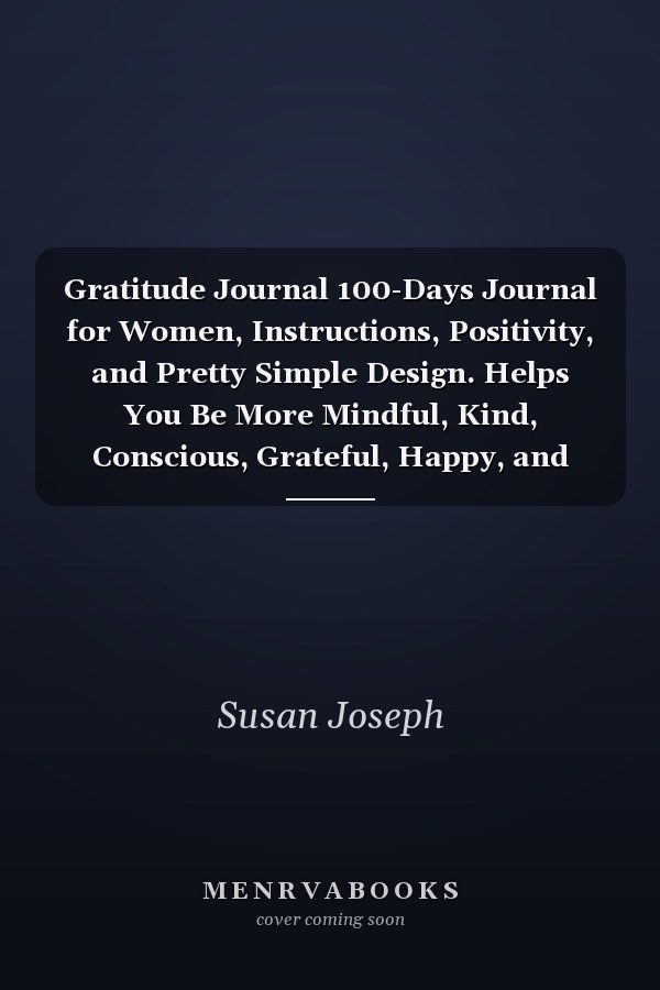 Gratitude Journal 100-Days Journal for Women, Instructions, Positivity, and Pretty Simple Design. Helps You Be More Mindful, Kind, Conscious, Grateful, Happy, and Feel Good Every Day. Shell. Purple