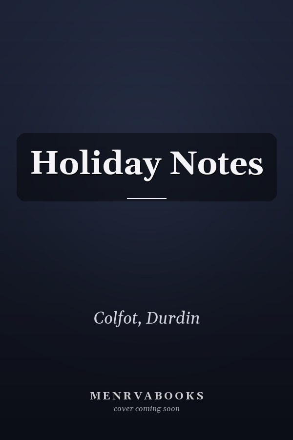 Holiday Notes