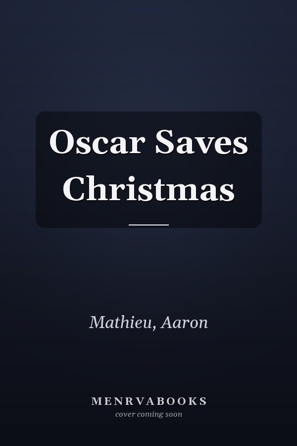 Oscar Saves Christmas