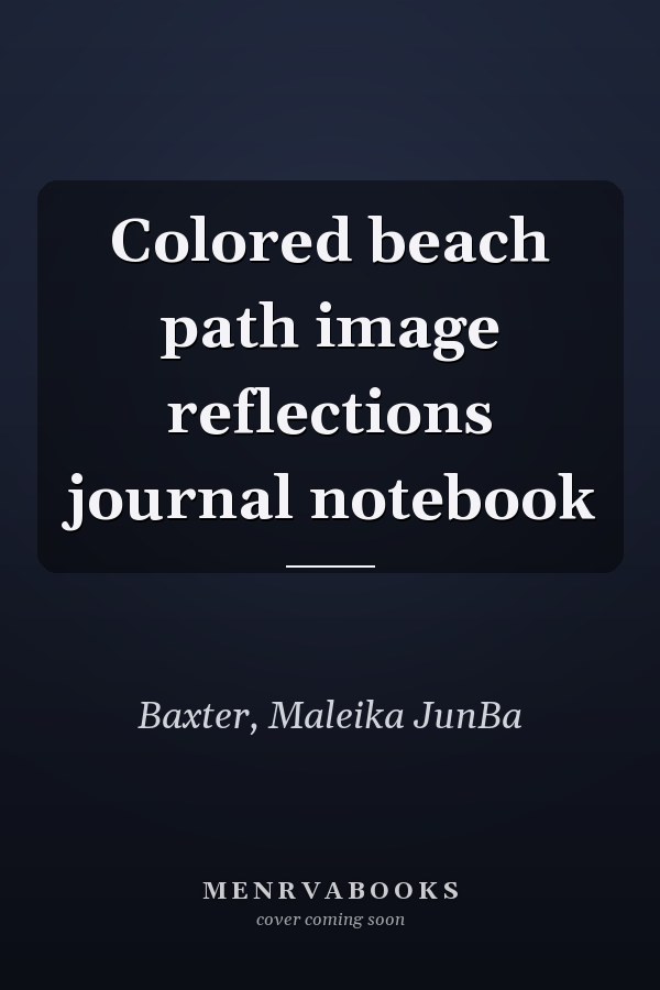 Colored beach path image reflections journal notebook