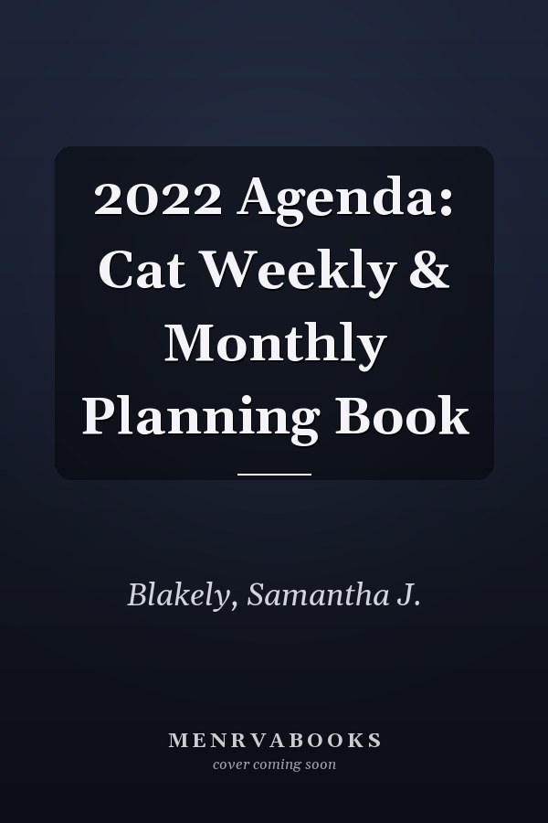 2022 Agenda: Cat Weekly & Monthly Planning Book