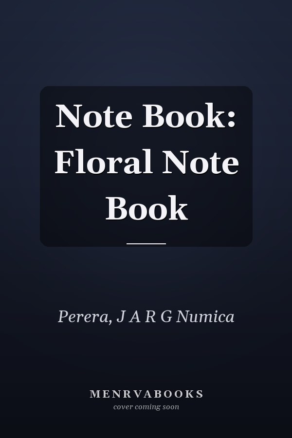 Note Book: Floral Note Book