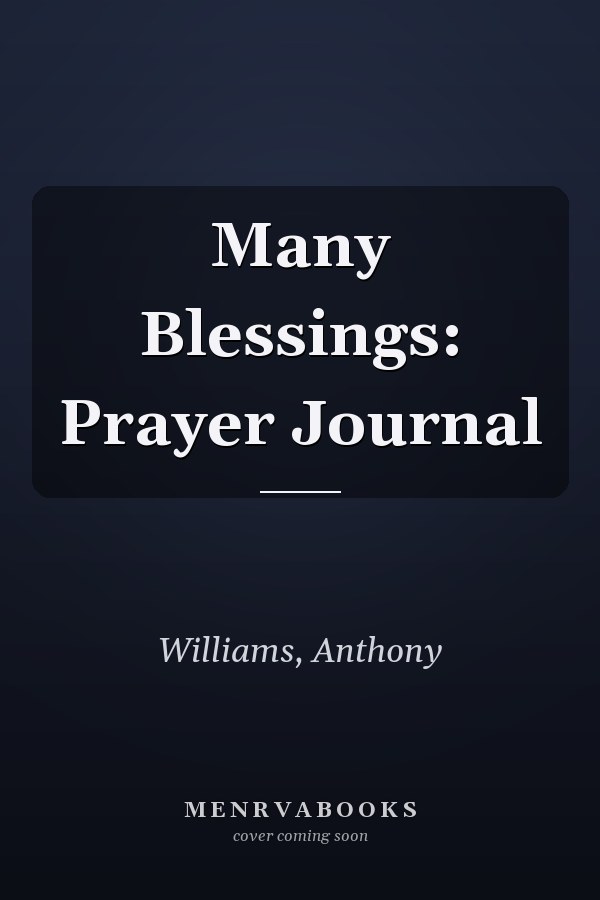 Many Blessings: Prayer Journal