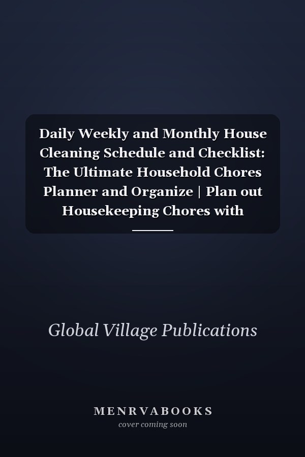 Daily Weekly and Monthly House Cleaning Schedule and Checklist: The Ultimate Household Chores Planner and Organize | Plan out Housekeeping Chores with Checklist Flowers Pattern Cover