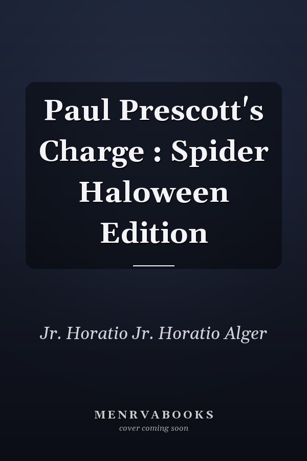 Paul Prescott's Charge : Spider Haloween Edition