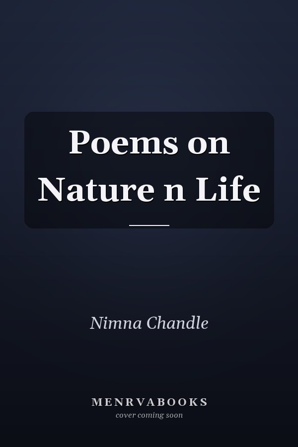 Poems on Nature n Life