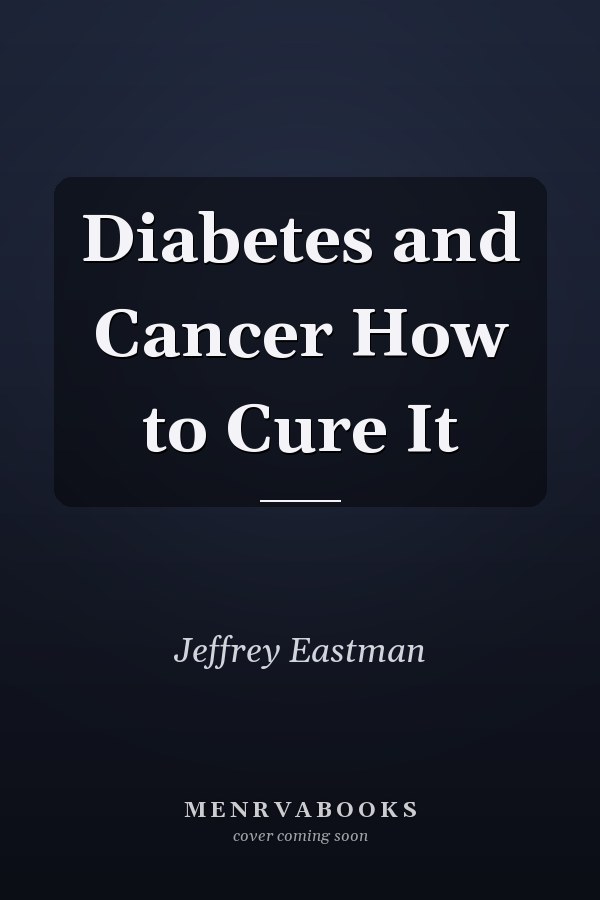 Diabetes and Cancer How to Cure It