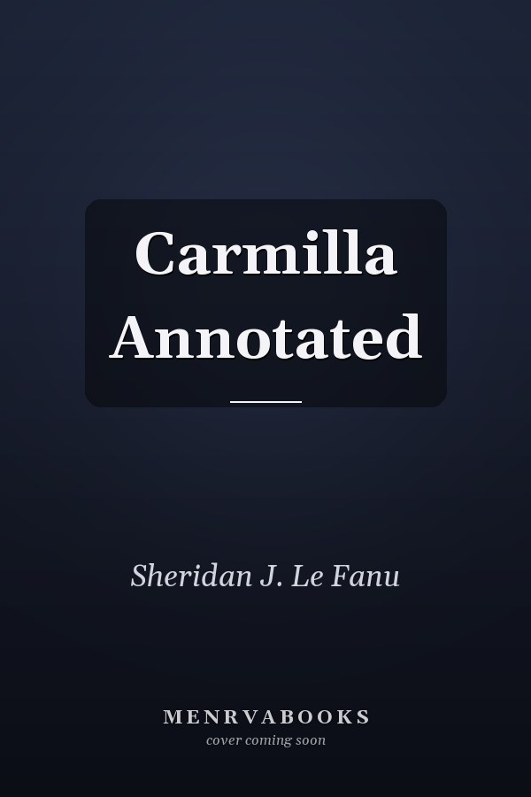 Carmilla Annotated