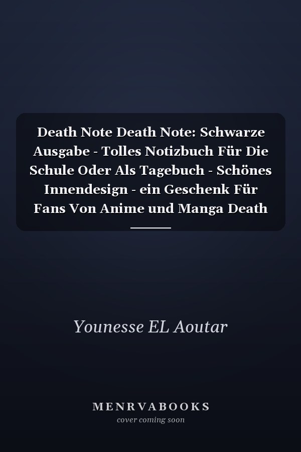 Death Note Death Note: Schwarze Ausgabe - Tolles Notizbuch Für Die Schule Oder Als Tagebuch - Schönes Innendesign - ein Geschenk Für Fans Von Anime und Manga Death Note - Blank Lined Paper - 200 Seite - 6 X 9 Zoll