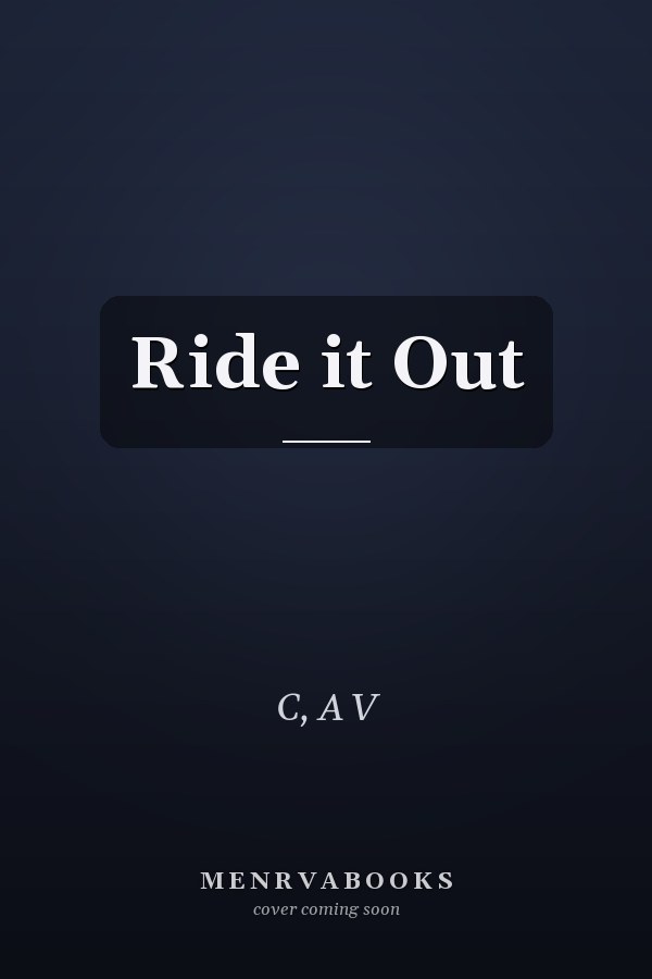 Ride it Out