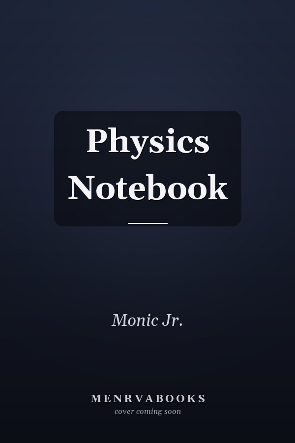 Physics Notebook