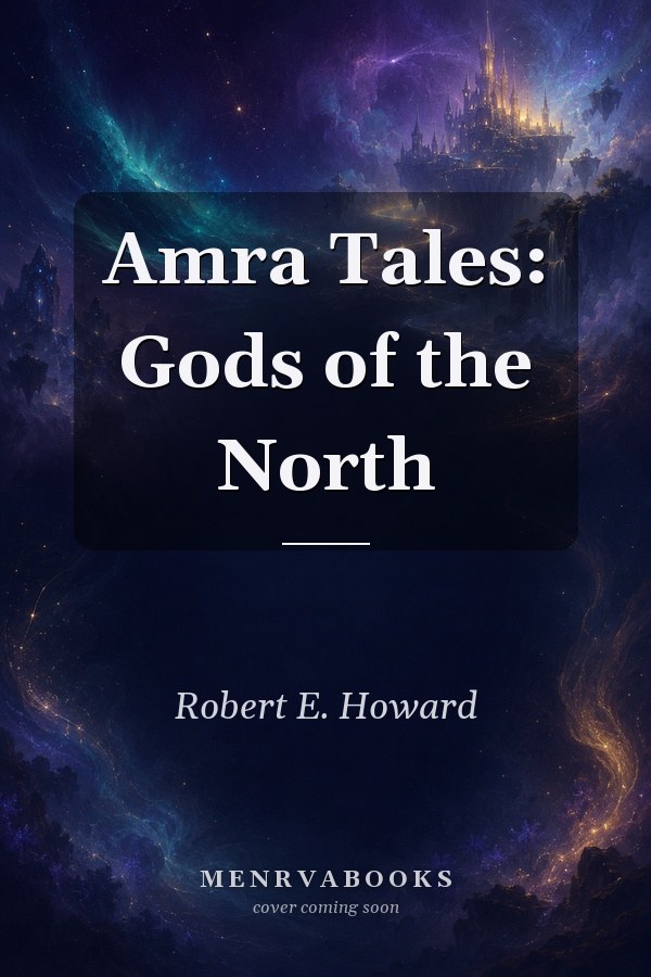 Amra Tales: Gods of the North