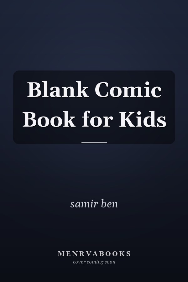 Blank Comic Book for Kids