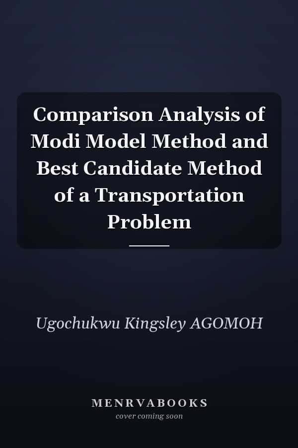 Comparison Analysis of Modi Model Method and Best Candidate Method of a Transportation Problem
