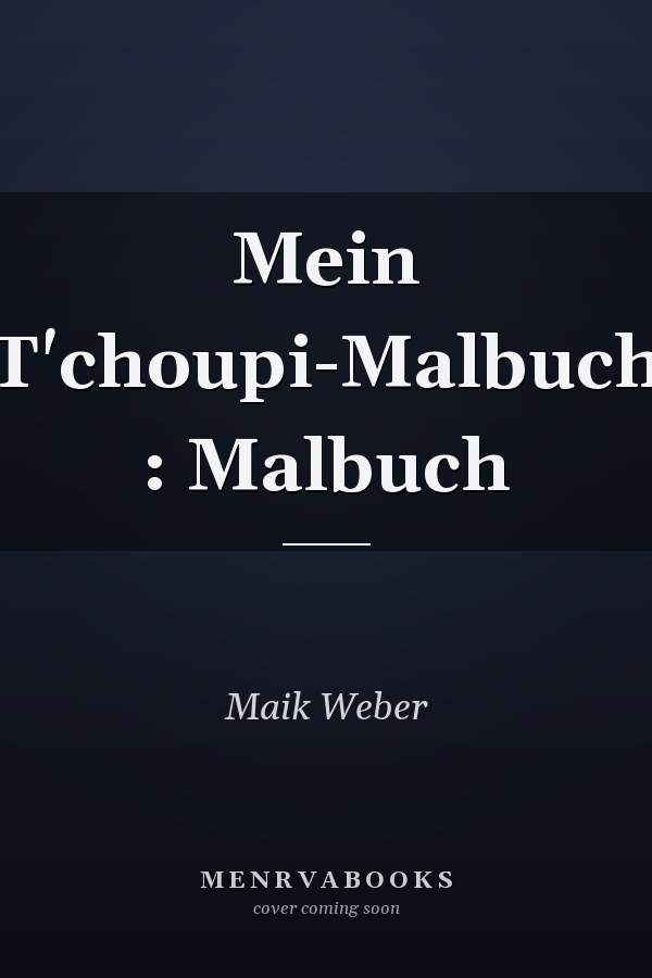 Mein T'choupi-Malbuch : Malbuch