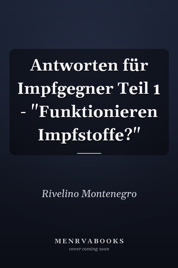 Antworten für Impfgegner Teil 1 - "Funktionieren Impfstoffe?"