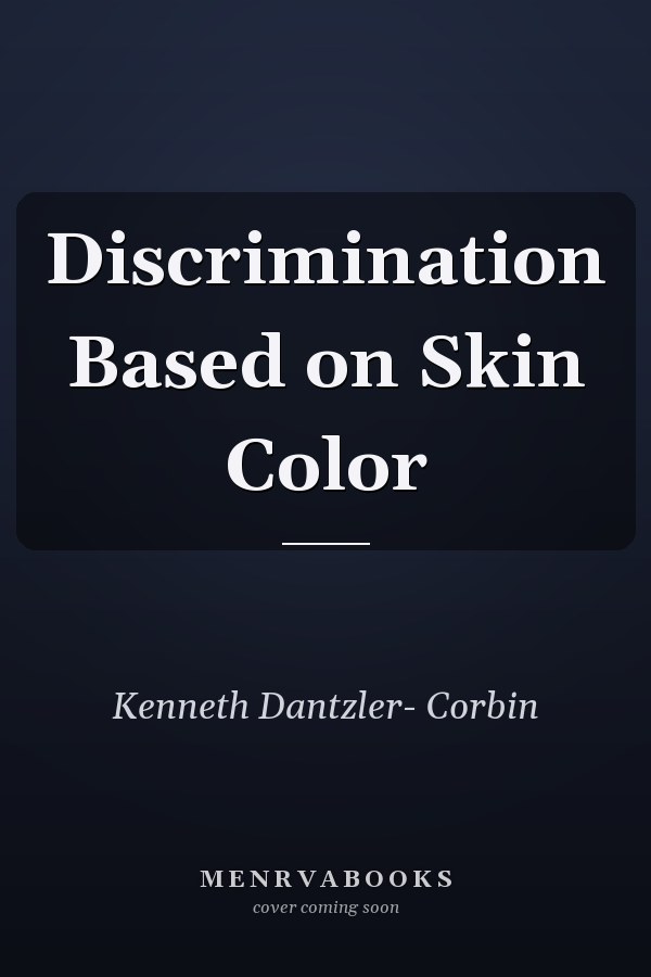 Discrimination Based on Skin Color