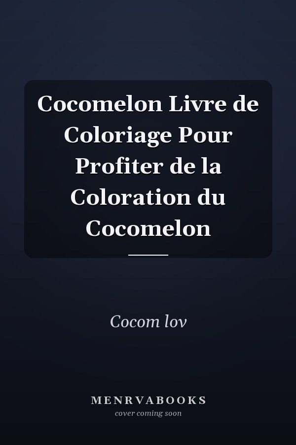 Cocomelon Livre de Coloriage Pour Profiter de la Coloration du Cocomelon