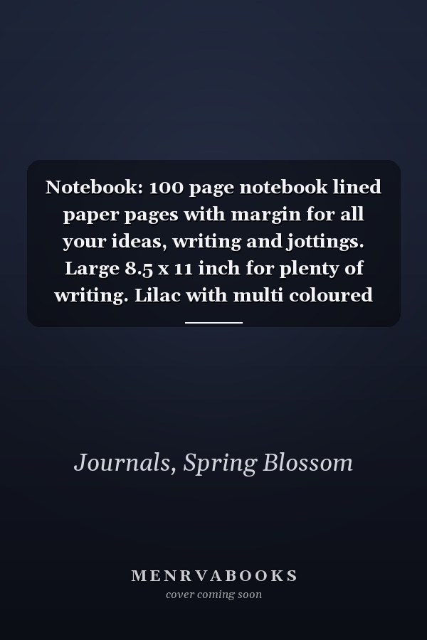 Notebook: 100 page notebook lined paper pages with margin for all your ideas, writing and jottings. Large 8.5 x 11 inch for plenty of writing. Lilac with multi coloured flecks.