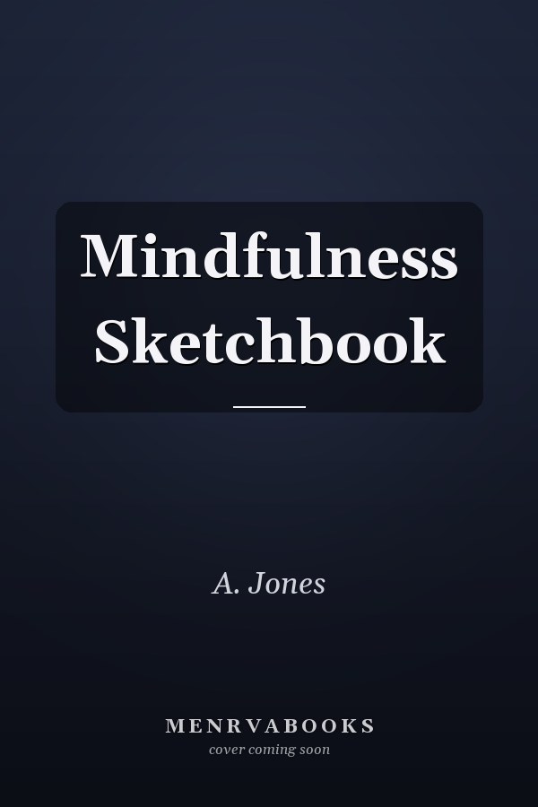 Mindfulness Sketchbook