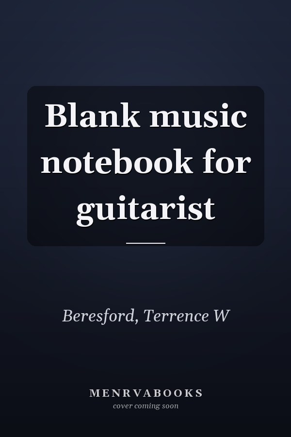 Blank music notebook for guitarist