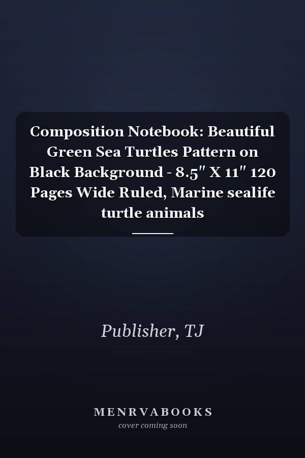 Composition Notebook: Beautiful Green Sea Turtles Pattern on Black Background - 8.5" X 11" 120 Pages Wide Ruled, Marine sealife turtle animals