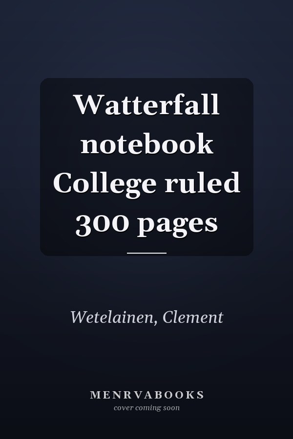 Watterfall notebook College ruled 300 pages