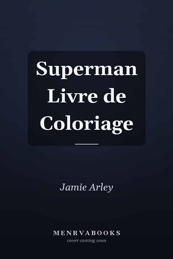 Superman Livre de Coloriage