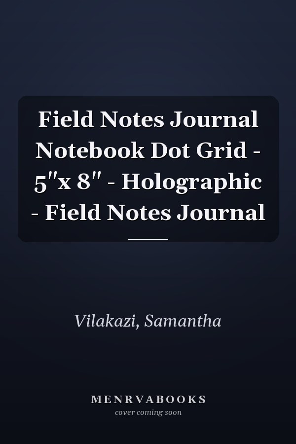 Field Notes Journal Notebook Dot Grid - 5"x 8" - Holographic - Field Notes Journal