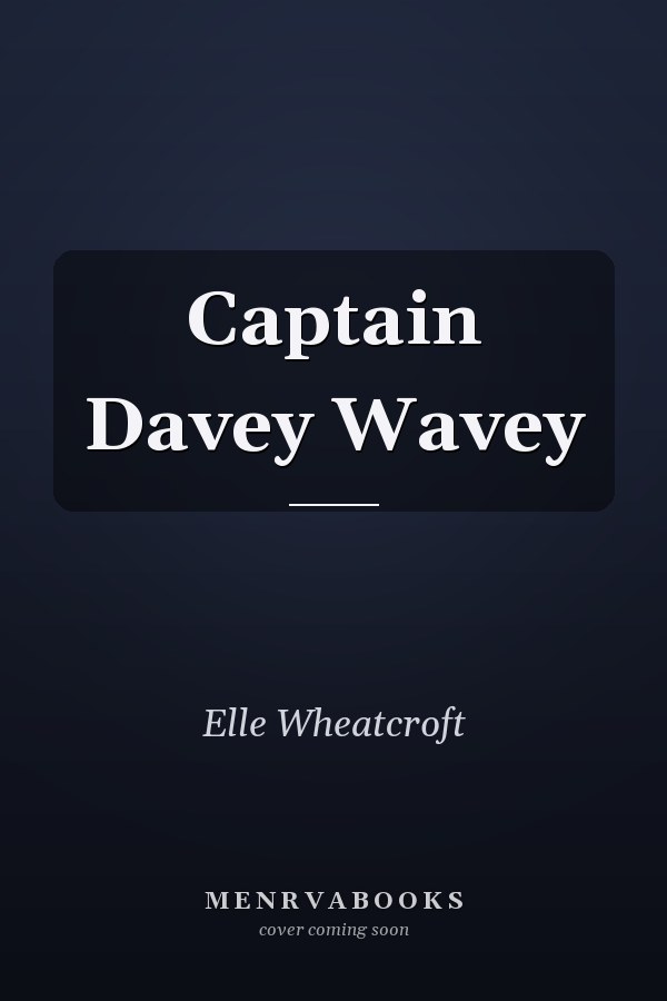 Captain Davey Wavey