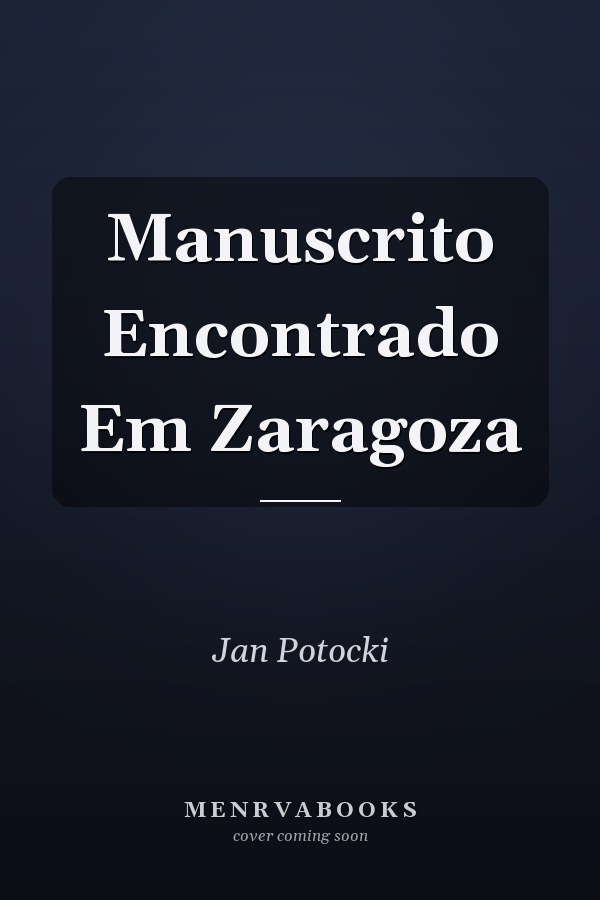 Manuscrito Encontrado Em Zaragoza