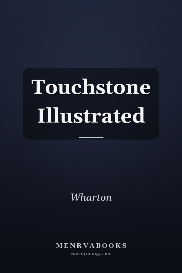 Touchstone Illustrated