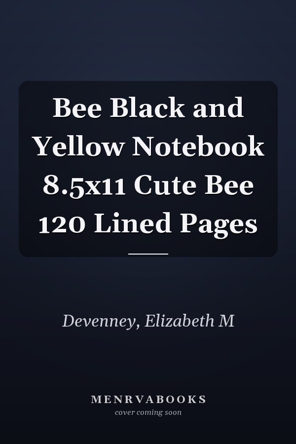 Bee Black and Yellow Notebook 8.5x11 Cute Bee 120 Lined Pages