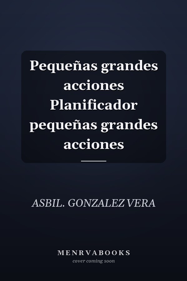 Pequeñas grandes acciones Planificador pequeñas grandes acciones