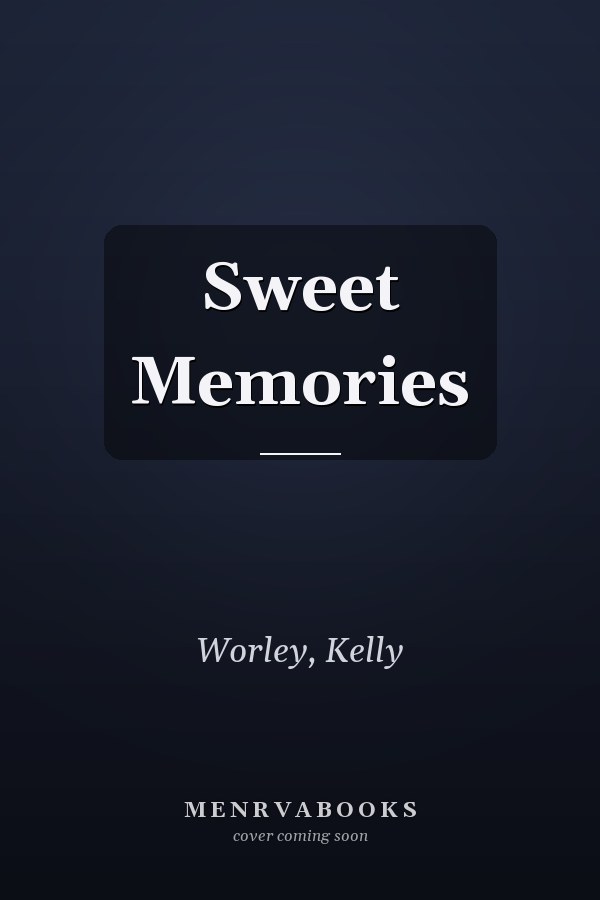 Sweet Memories