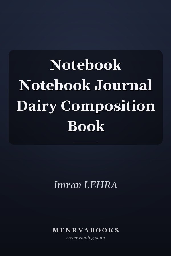 Notebook Notebook Journal Dairy Composition Book
