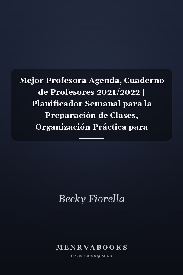Mejor Profesora Agenda, Cuaderno de Profesores 2021/2022 | Planificador Semanal para la Preparación de Clases, Organización Práctica para Docentes, Maestros | Fondo Floral