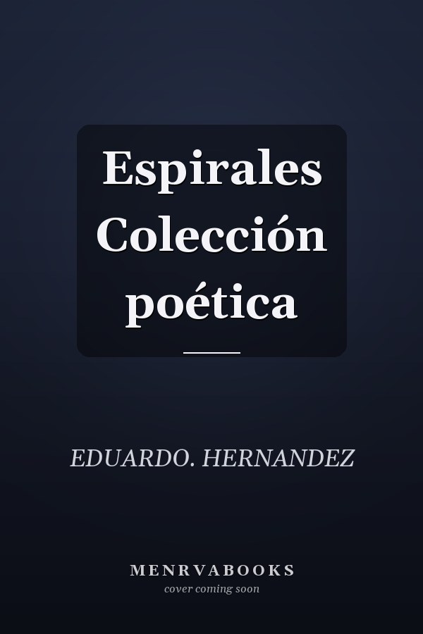 Espirales Colección poética