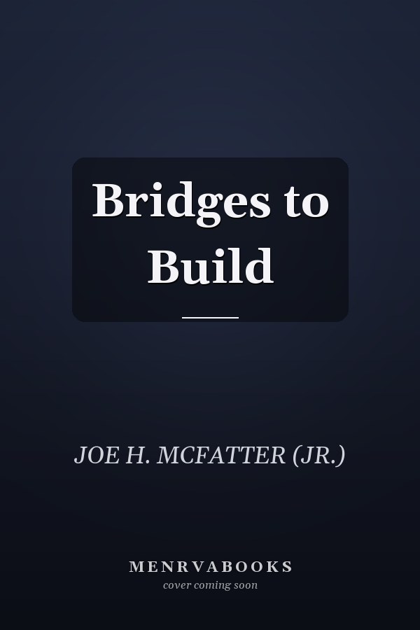 Bridges to Build